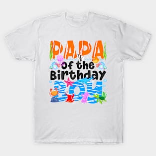 Papa Under Sea Birthday Party Boys Ocean Sea Animals T-Shirt